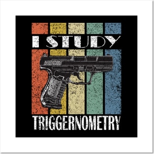 I Study Triggernometry Posters and Art